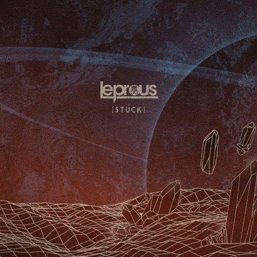 Leprous (NOR) : Stuck